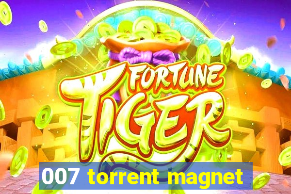 007 torrent magnet